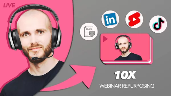 Turn webinars into multi-platform content