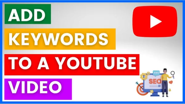 Learn where to add keywords for better YouTube seo