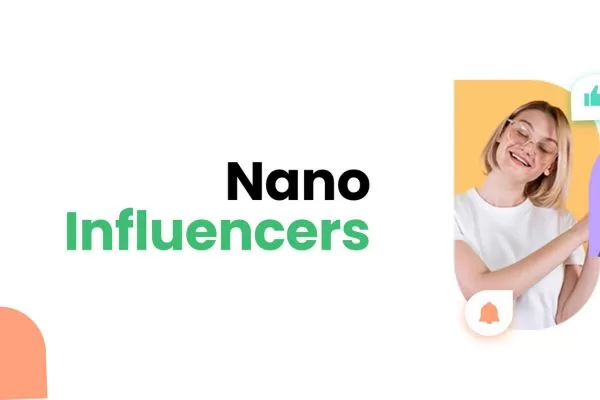 Nano influencers deliver high engagement and strong value at low cost