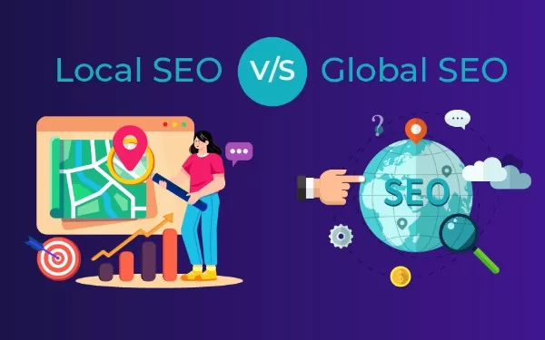 Key differences between local seo and global seo